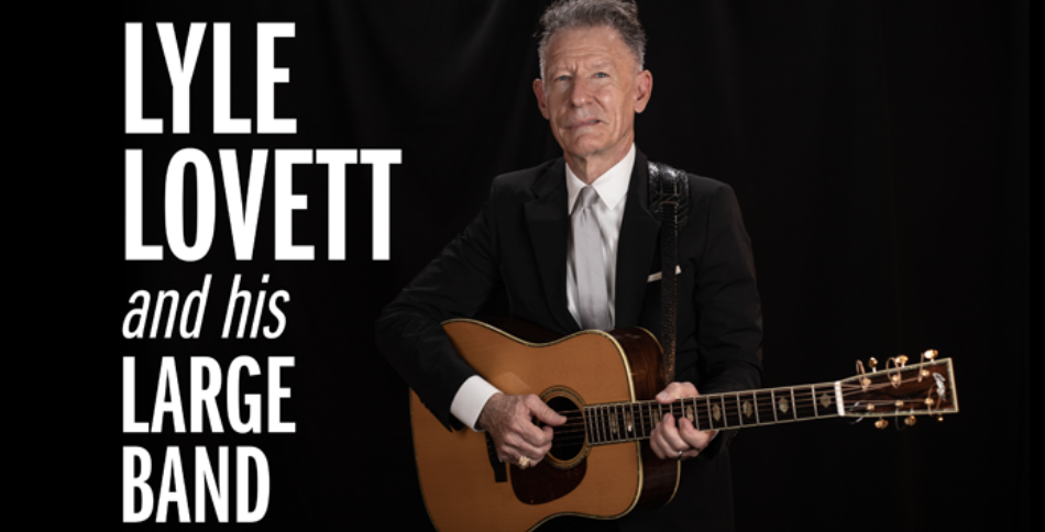 Lyle Lovett and His Large Band at Beau Rivage Theatre tickets Lyle Lovett and His Large Band at Beau Rivage Theatre