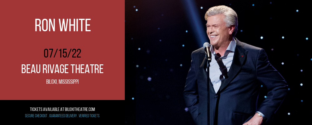 Ron White at Beau Rivage Theatre tickets Ron White at Beau Rivage Theatre