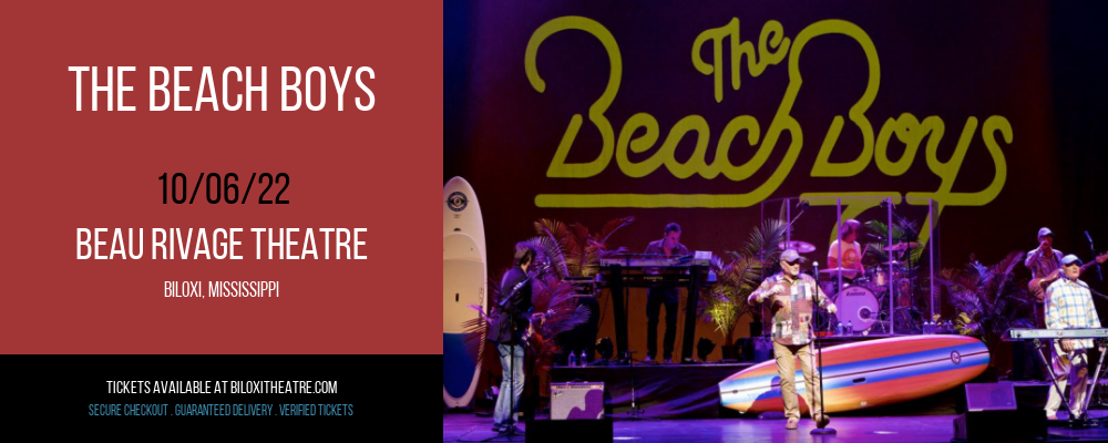 The Beach Boys at Beau Rivage Theatre tickets The Beach Boys at Beau Rivage Theatre