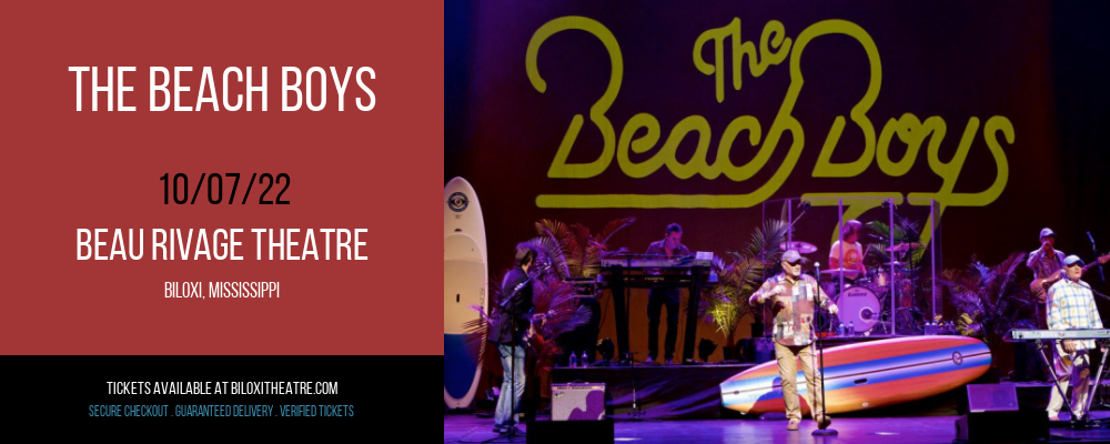 The Beach Boys at Beau Rivage Theatre tickets The Beach Boys at Beau Rivage Theatre