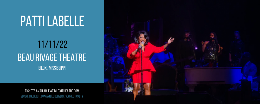 Patti LaBelle at Beau Rivage Theatre tickets Patti LaBelle at Beau Rivage Theatre