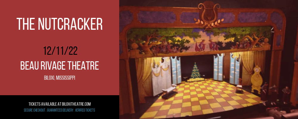 The Nutcracker at Beau Rivage Theatre tickets The Nutcracker at Beau Rivage Theatre
