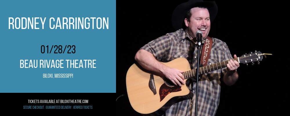Rodney Carrington at Beau Rivage Theatre tickets Rodney Carrington at Beau Rivage Theatre