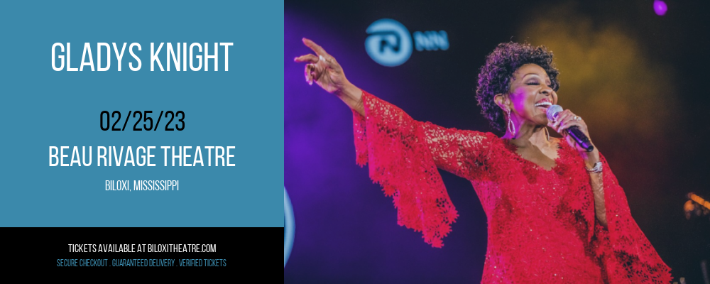 Gladys Knight at Beau Rivage Theatre tickets Gladys Knight at Beau Rivage Theatre