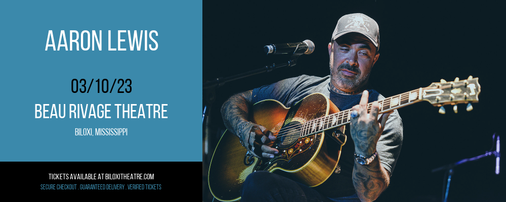 Aaron Lewis at Beau Rivage Theatre