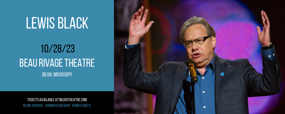 Lewis Black at Beau Rivage Theatre
