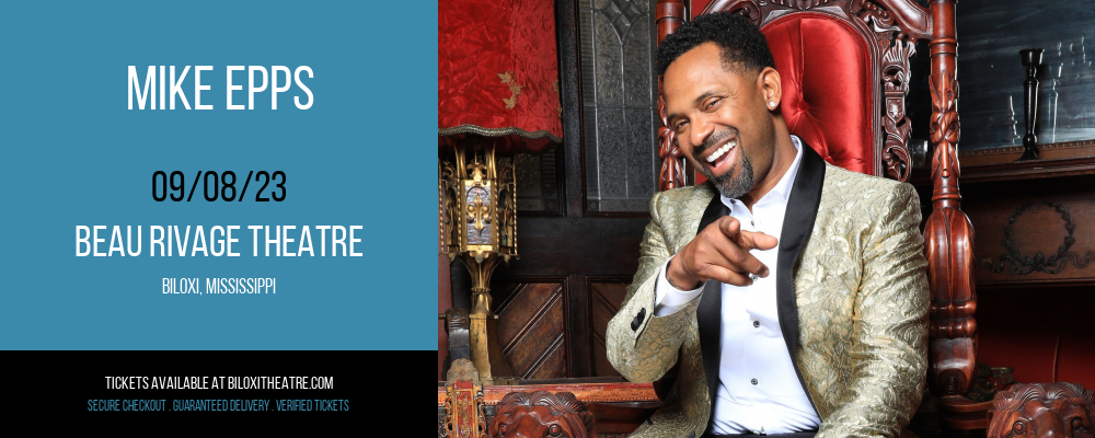 Mike Epps at Beau Rivage Theatre