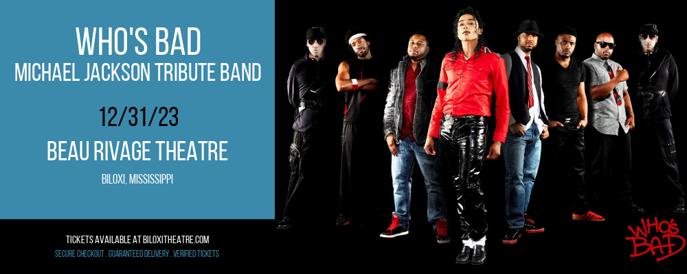 Who's Bad - Michael Jackson Tribute Band at Beau Rivage Theatre