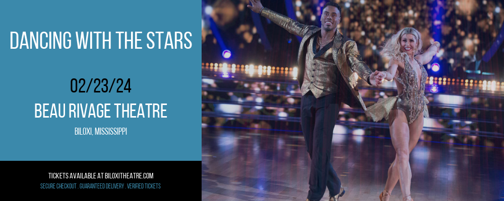 Dancing With The Stars at Beau Rivage Theatre