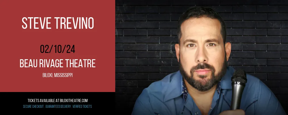 Steve Trevino at Beau Rivage Theatre