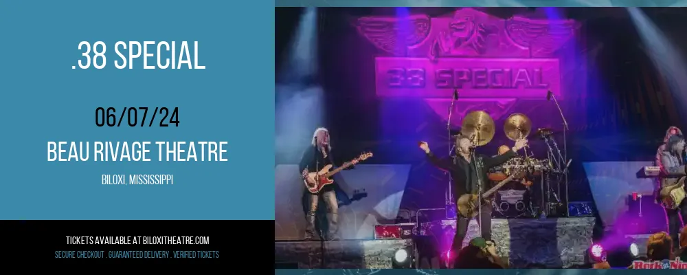 .38 Special at Beau Rivage Theatre