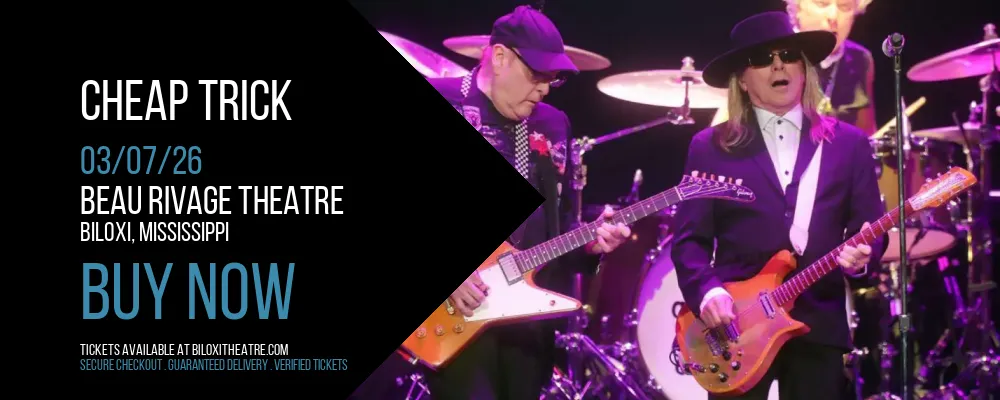 Cheap Trick at Beau Rivage Theatre