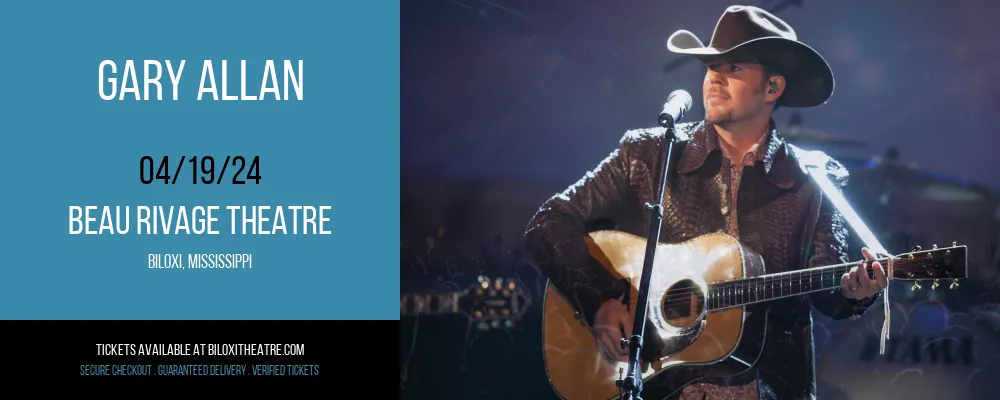 Gary Allan at Beau Rivage Theatre