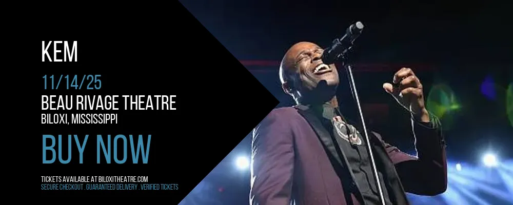 Kem at Beau Rivage Theatre
