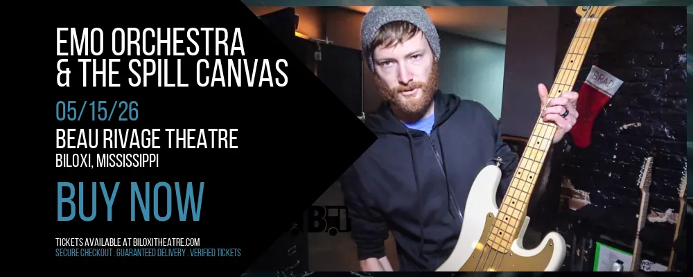 Emo Orchestra & The Spill Canvas at Beau Rivage Theatre